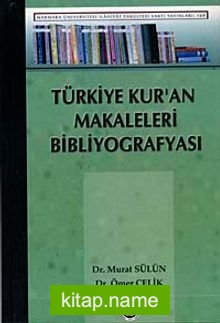 Türkiye’de Kur’an Makaleleri Bibliyografyası