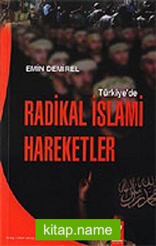 Türkiye’de Radikal İslami Hareketler