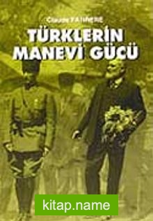 Türklerin Manevi Gücü