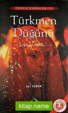 Türkmen Düğünü/Toplu Eserler 1 Komedi 2. Bölüm