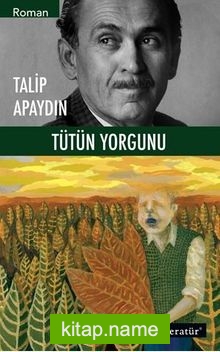 Tütün Yorgunu