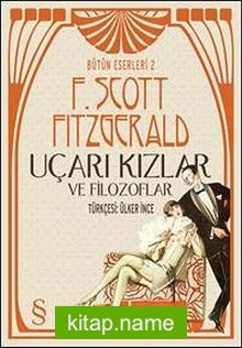 Uçarı Kızlar ve Filozoflar / Bütün Eserleri 2