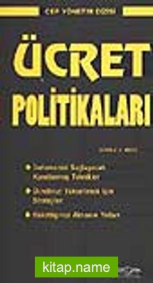 Ücret Politikaları