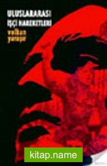 Uluslararası İşçi Hareketleri