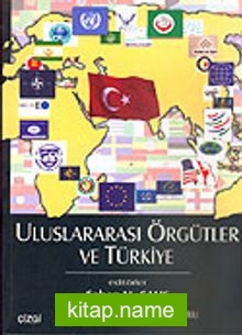 Uluslararası Örgütler ve Türkiye