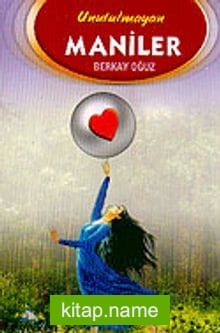 Unutulmayan Maniler