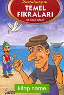 Unutulmayan Temel Fıkraları