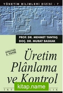 Üretim Planlama ve Kontrol