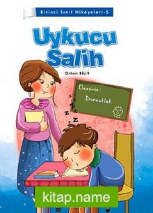 Uykucu Salih / Birinci Sınıf Hikayeleri