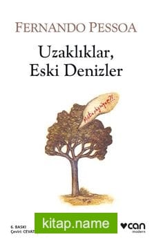 Uzaklıklar, Eski Denizler