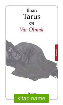 Var Olmak