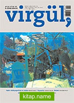 Virgül Aylık Kitap ve Eleştiri Dergisi Aralık 2006 Sayı:102