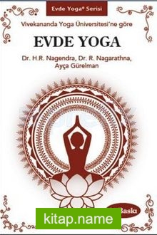 Vivekananda Yoga Üniversitesi’ne Göre Evde Yoga