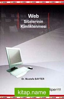 Web Sitelerinin Kimliklenmesi