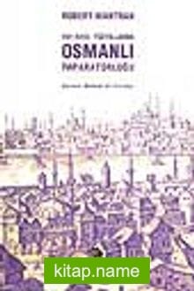 XVI-XVIII.Yüzyıllarda Osmanlı İmparatorluğu