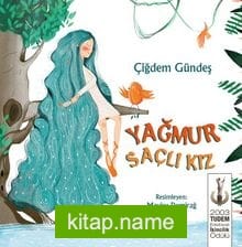 Yağmur Saçlı Kız