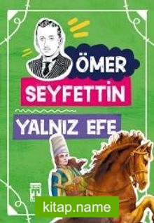 Yalnız Efe / Gençlik Kitaplığı