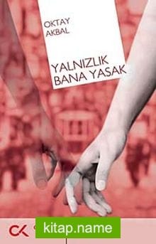 Yalnızlık Bana Yasak
