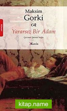 Yararsız Bir Adam