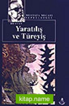 Yaratılış ve Türeyiş / Türk Destanı (Kültür Dizisi 7)