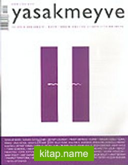 Yasakmeyve / Kasım – Aralık 2004 / Sayı: 11