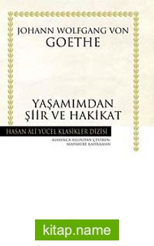 Yaşamımdan  Şiir ve Hakikat (Ciltli)