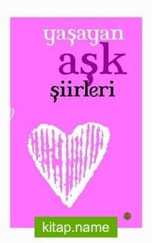 Yaşayan Aşk Şiirleri