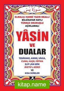 Yasin ve Dualar  Bilgisayar Hatlı Türkçe Okunuşlu Açıklamalı (Cep Boy-MKO1)