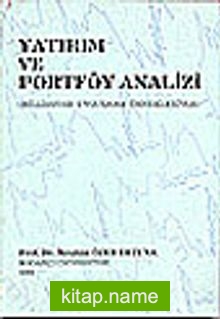 Yatırım ve Portföy Analizi (Bilgisayar Uygulama Örnekleriyle)