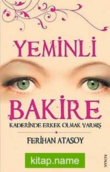 Yeminli Bakire Kaderinde Erkek Olmak Varmış