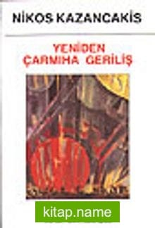 Yeniden Çarmıha Geriliş