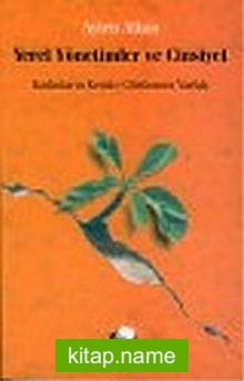 Yerel Yönetimler ve Cinsiyet : Kadınların Kentte Görünmez Varlığı