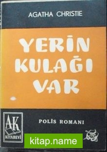 Yerin Kulağı Var