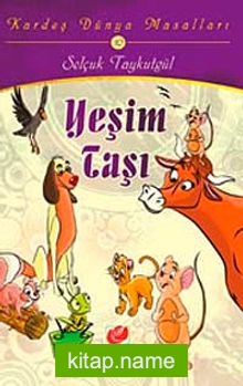 Yeşim Taşı / Kardeş Dünya Masalları-10