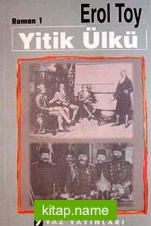 Yitik Ülkü (3 Kitap)