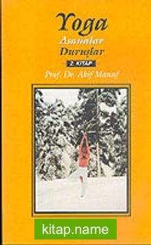 Yoga Asanalar Duruşlar 2.Kitap