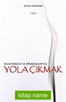 Yola Çıkmak