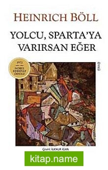 Yolcu, Sparta’ya Varırsan Eğer