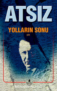 Yolların Sonu