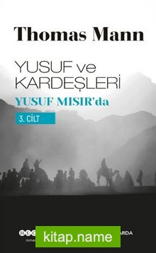 Yusuf ve Kardeşleri 3 / Yusuf Mısır’da