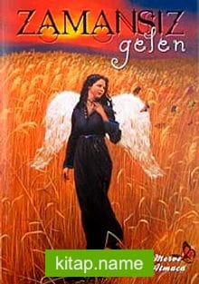Zamansız Gelen