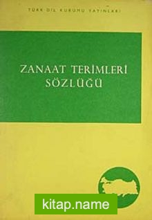 Zanaat Terimleri Sözlüğü