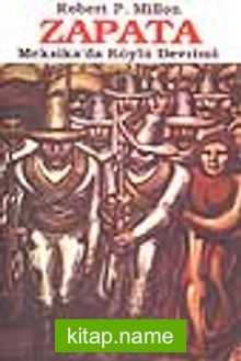 Zapata / Meksika’da Köylü Devrimi