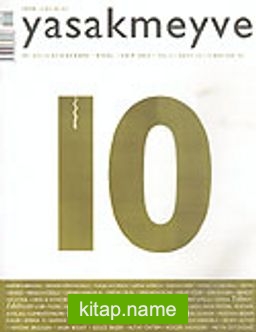 yasakmeyve / Eylül – Ekim 2004 / Sayı: 10