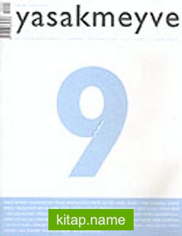 yasakmeyve / Temmuz – Ağustos 2004 / Sayı: 9