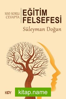 100 Soru Cevapta Eğitim Felsefesi