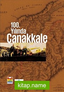 100.Yılında Çanakkale
