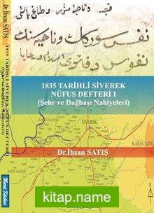 1835 Tarihli Siverek Nüfus Defteri 1  Şehr ve Dağbaşı Nahiyeleri