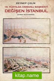 19. Yüzyılda Osmanlı Başkenti  Değişen İstanbul