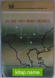 1913 Garbî Trakya Hükümet-i Müstakilesi  Kod: 12-D-31